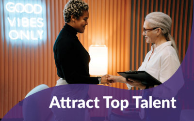 8 Ways to Attract Top Talent to Your Small Business