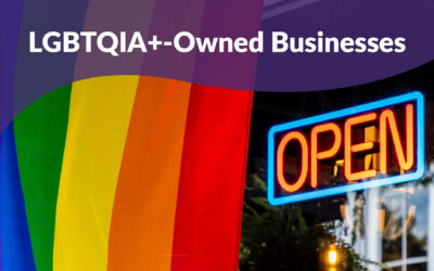 Celebrating the Impact of LGBTQIA+-Owned Businesses During Pride Month 